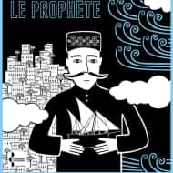 Accrochage : Le Prophète de Khalil Gibran par Zeina Abirached