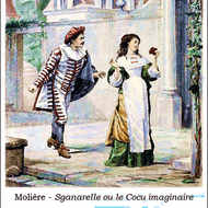 Théâtre : Sganarelle ou le cocu imaginaire