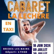 Cabaret La Léchère en taxi - 10 septembre