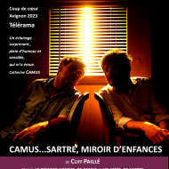 Théâtre "Camus... Sartre, Miroir d'Enfances"