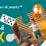 A hauteur de Parents : Atelier jeux à St Jean D'Aulps