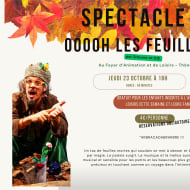 Spectacle "Ooooh les feuilles"