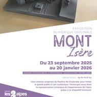 Exposition numérique - Mont Isère