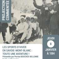 Projection commentée « L’aventure des sports d’hiver en Savoie Mont-Blanc : Tout une aventure »