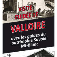 Visite guidée de Valloire avec les guides du patrimoine Savoie Mont-Blanc