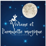 Children's show ‘Viviane and the Magic Amulet’