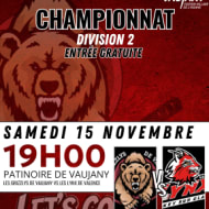 Match de Hockey D2 : Les Grizzlys de Vaujany VS Les Chevaliers du Lac d'Annecy