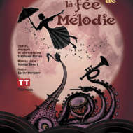 Starting Block: Jeune public "La fée Mélodie"