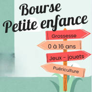 Bourse Petite Enfance Printemps / Eté