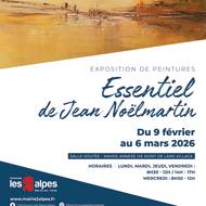 Exposition peinture - Essentiel de Jean Noëlmartin