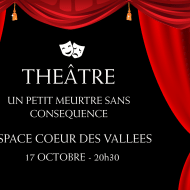 Théâtre "Un petit meurtre sans conséquence"