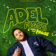 Humour : Adel Fugazi