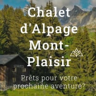 Mont Plaisir, Chalet d'alpage ecoresponsable