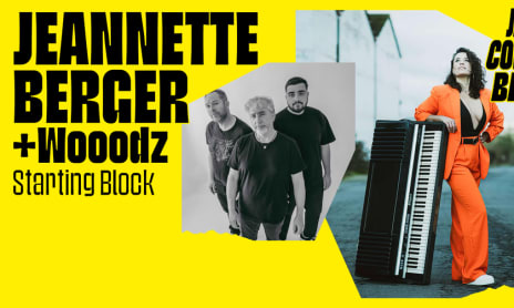 Starting Block: "JEANETTE BERGER & WOOODZ" Concert
