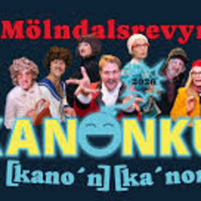 Kanonkul - Mlndalsrevyn