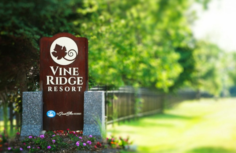 Welcome sign at Great Blue Resorts- Vine Ridge Resort.