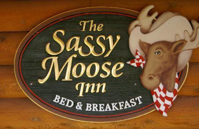 The Sassy Moose Inn sign.