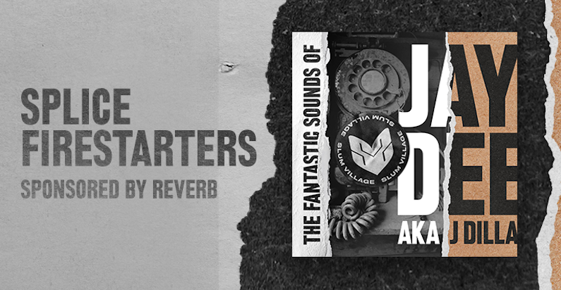 Make a Beat with Splice s Jay Dee Sample Pack and You Reverb News