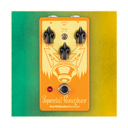 EarthQuaker Devices Special Cranker