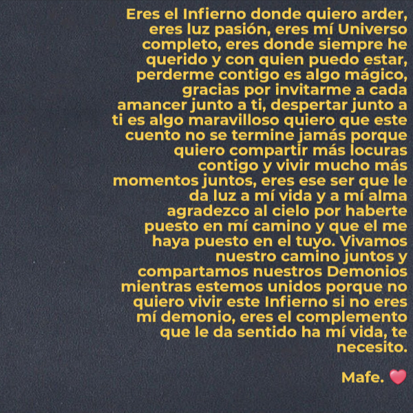 Crea Tu Frase – Frase #237723: Eres el Infierno donde quiero arder, eres  luz pasión, eres mí Universo completo, eres donde siempre he querido y con  quien puedo estar, perderme contigo es