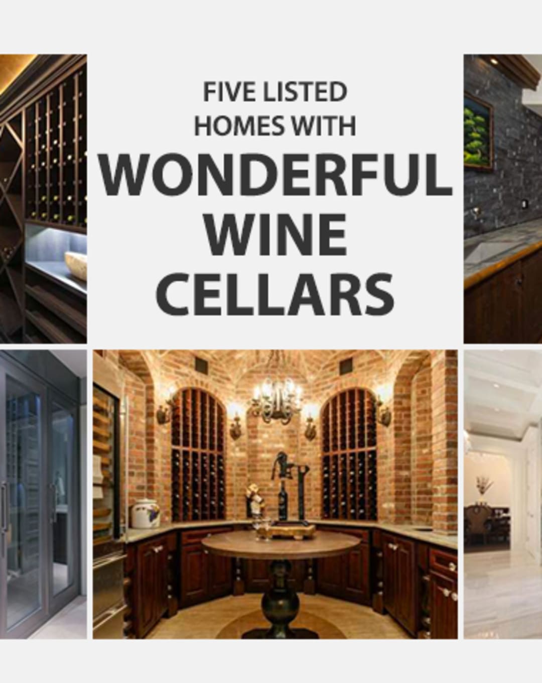 Five Listed Homes with Wonderful Wine Cellars thumbnail