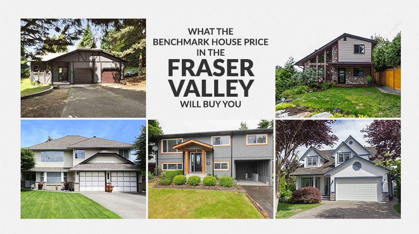 What the Benchmark House Price in the Fraser Valley Will Buy You hero image
