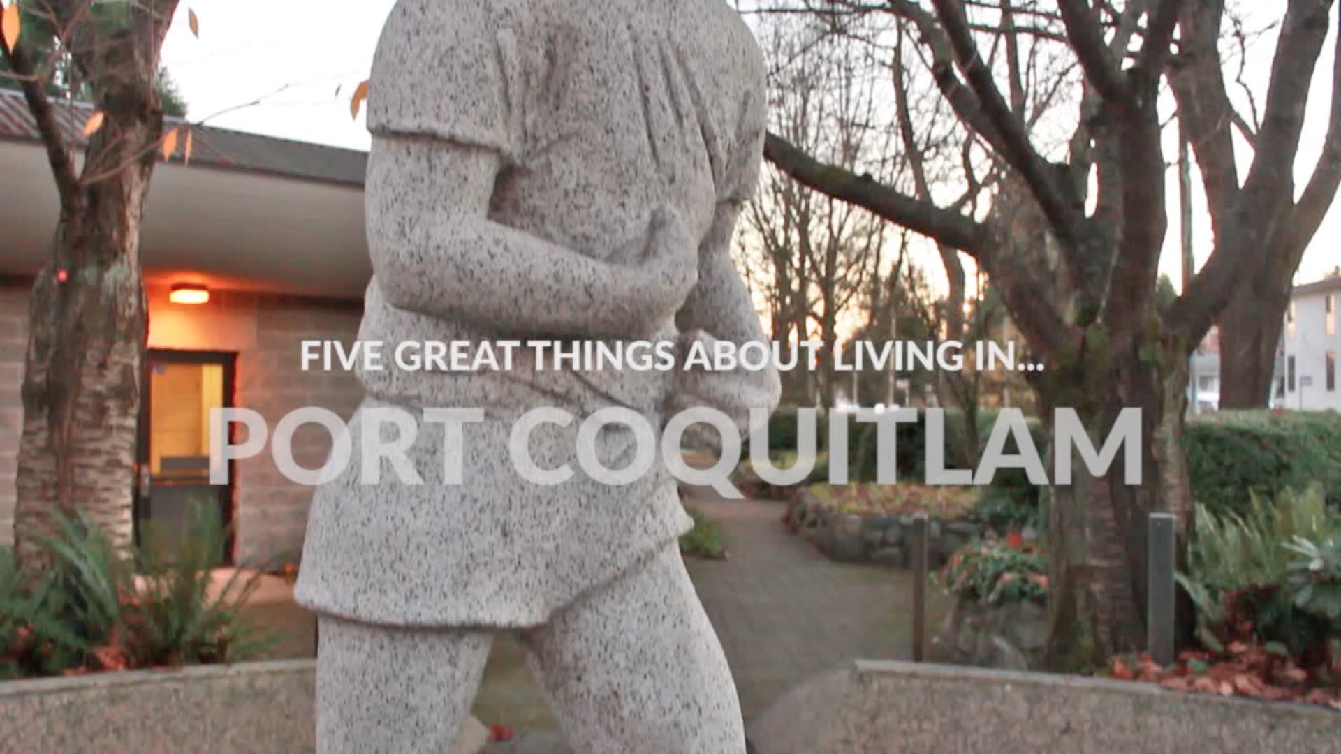 Video: Five Great Things About Living in Port Coquitlam hero image