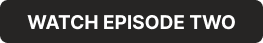 Watch episode 2