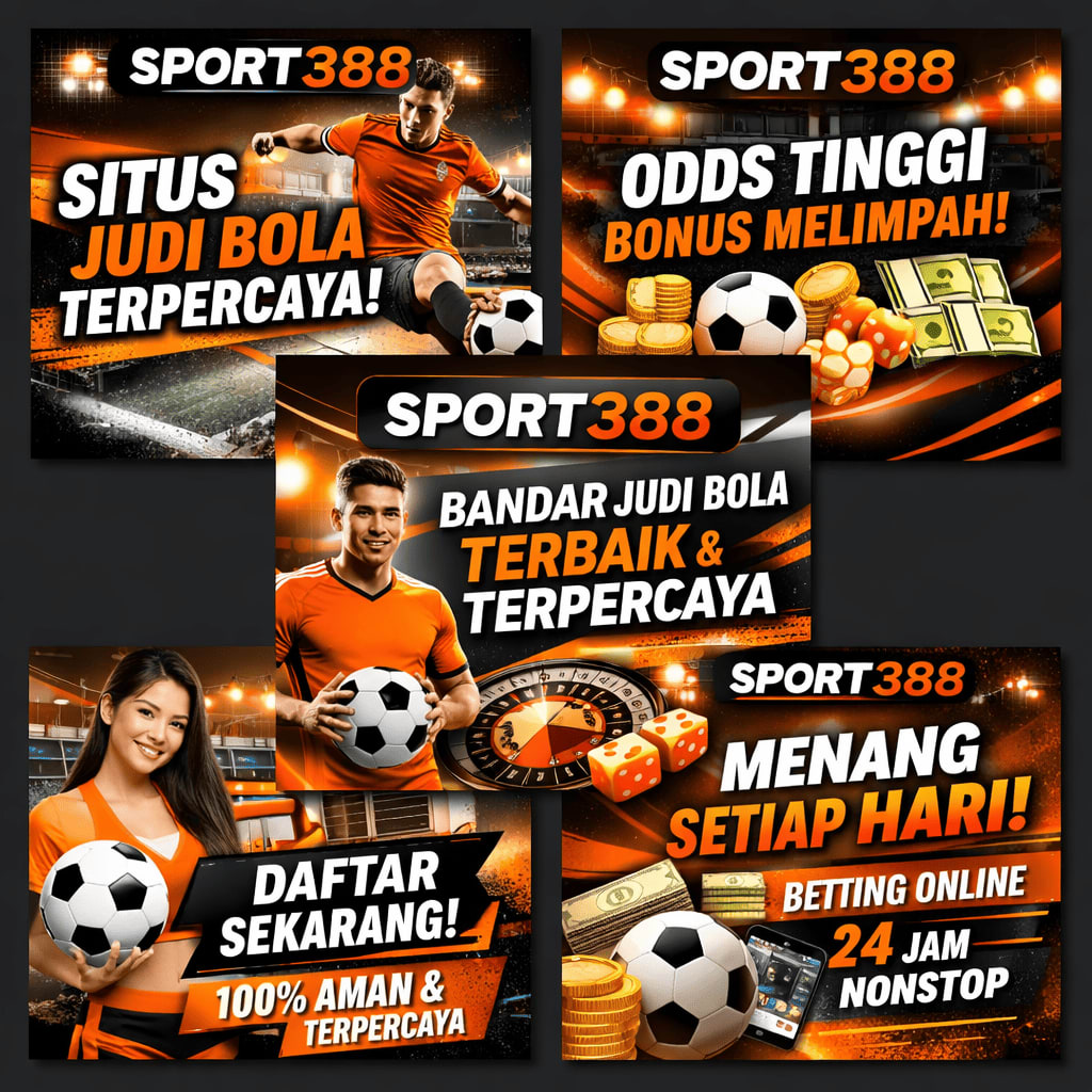 Sport388 Situs Judi Bola Online Terpercaya dengan Pasaran Terlengkap