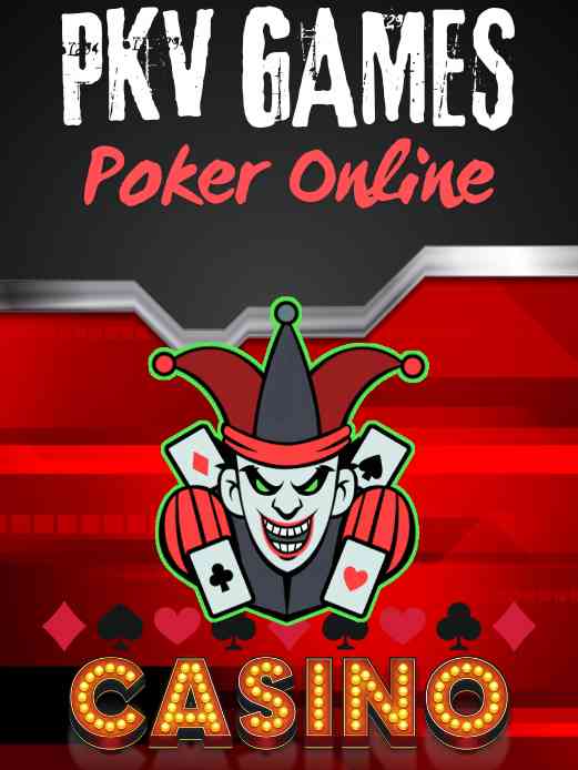 PKV Games Link Alternatif Terbaru Situs Judi QQ Poker Online Gacor 2024