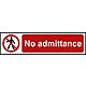 Centurion PVC No Admittance Sign 200 x 50mm