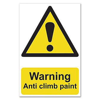 Warning Anti climb paint Self-Adhesive Sign 20x30cm