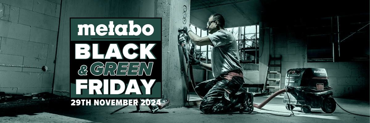 Metabo Black & Green Friday at Ray Grahams
