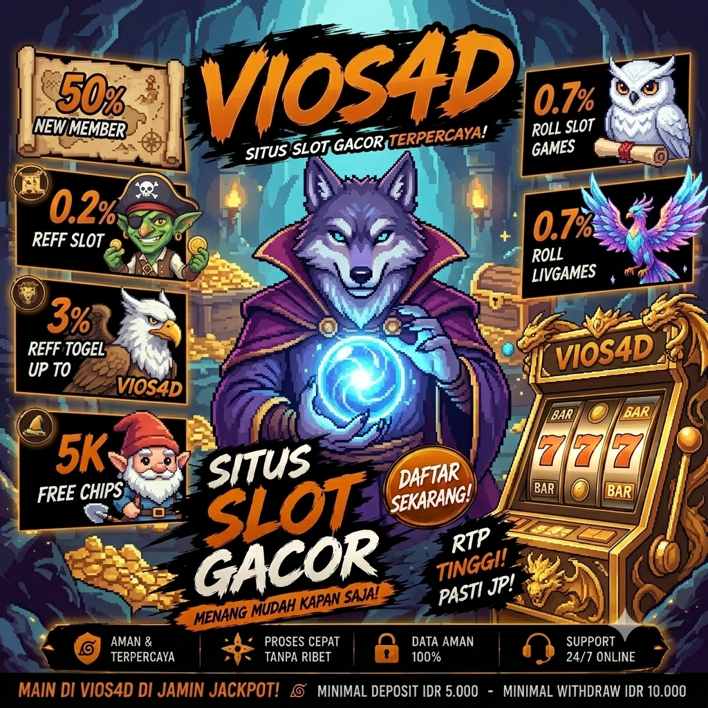 VIOS4D Lukuvinkit VIP Mewah | Bonus New Member Terbesar 2026