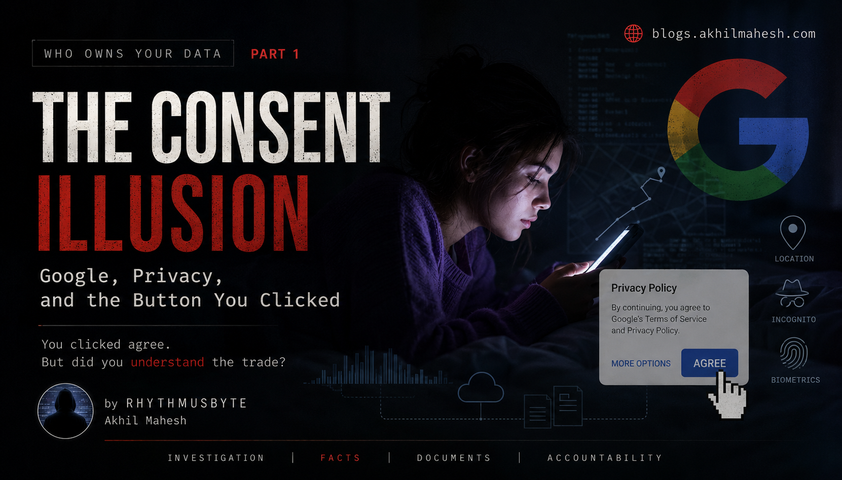 The Consent Illusion — Google, Privacy, and the Button You Clicked