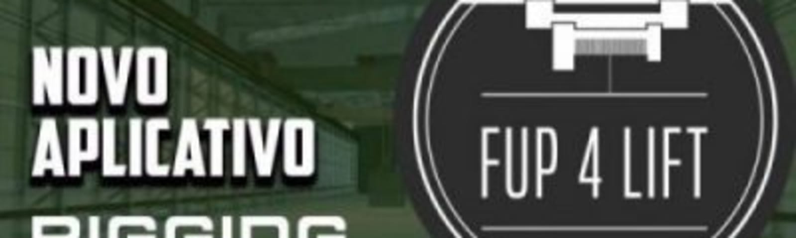 Novo Aplicativo FUP 4 LIFT