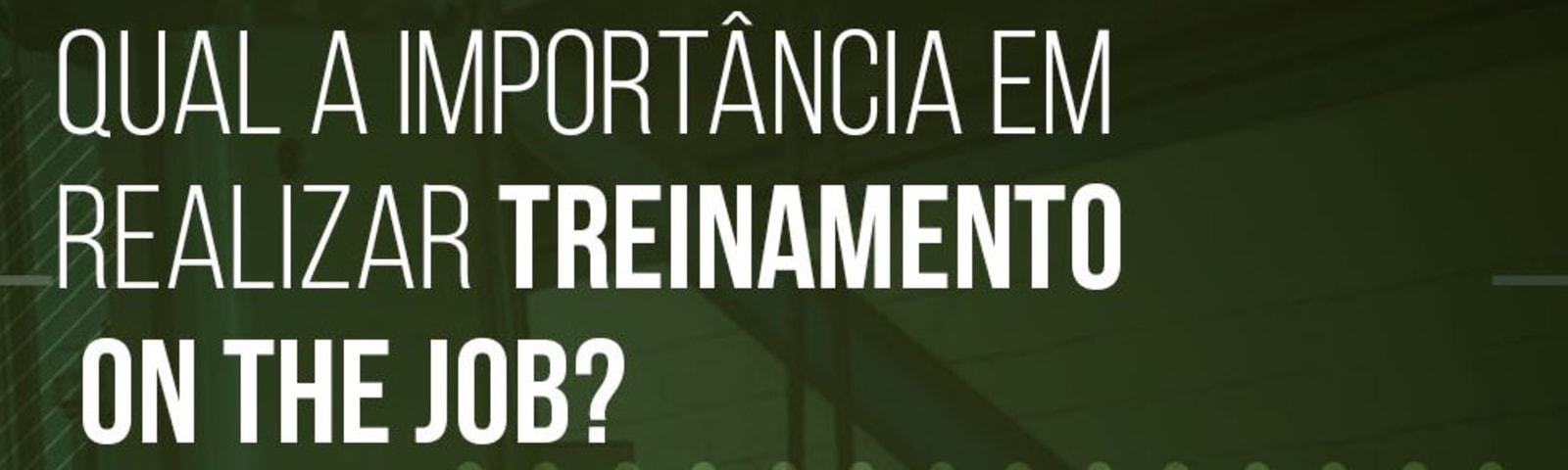Treinamento On the Job