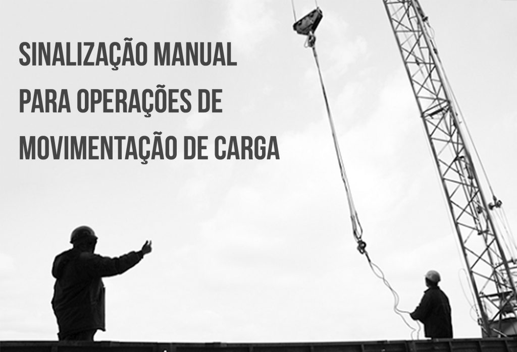 Sinalização Manual para operações de Movimentação de Carga alt