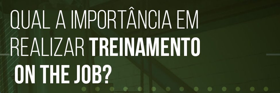 Treinamento On the Job