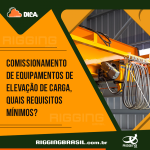 Comissionamento de equipamentos de elevação de carga