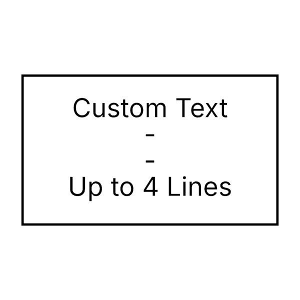 Custom Text Stamp - Up to 4 lines