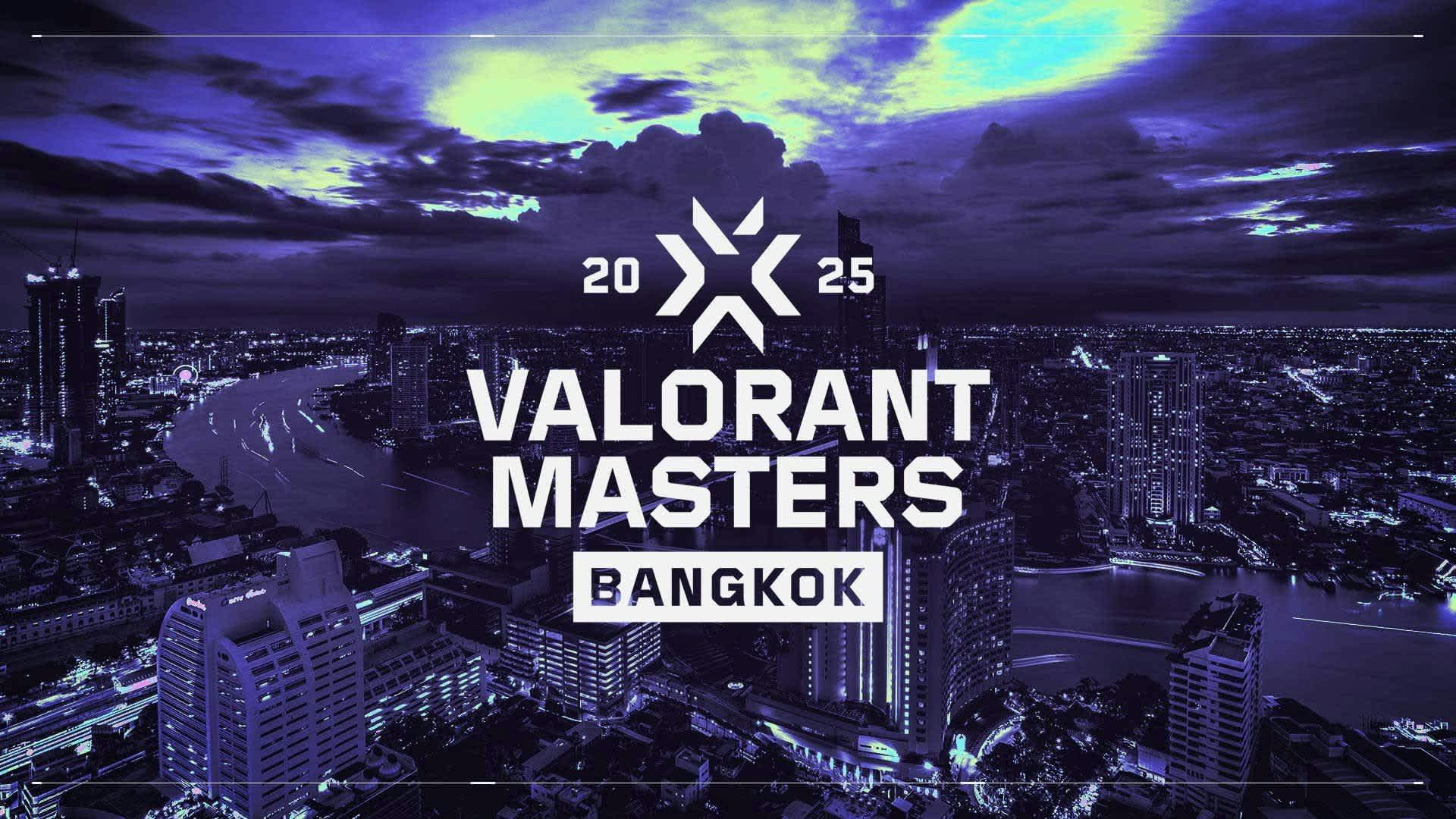 VALORANT Masters Bangkok 