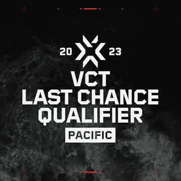 VCT Last Chance Qualifier Pacific