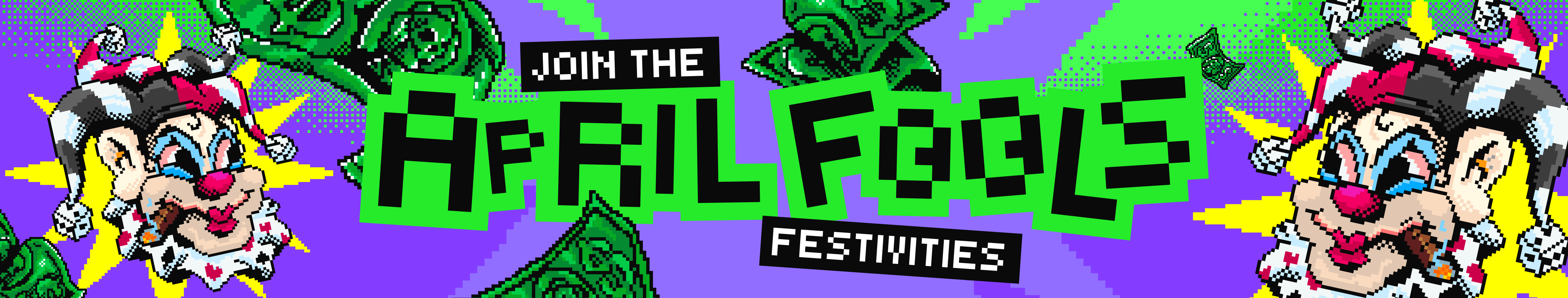 Join The April Fools Festivities