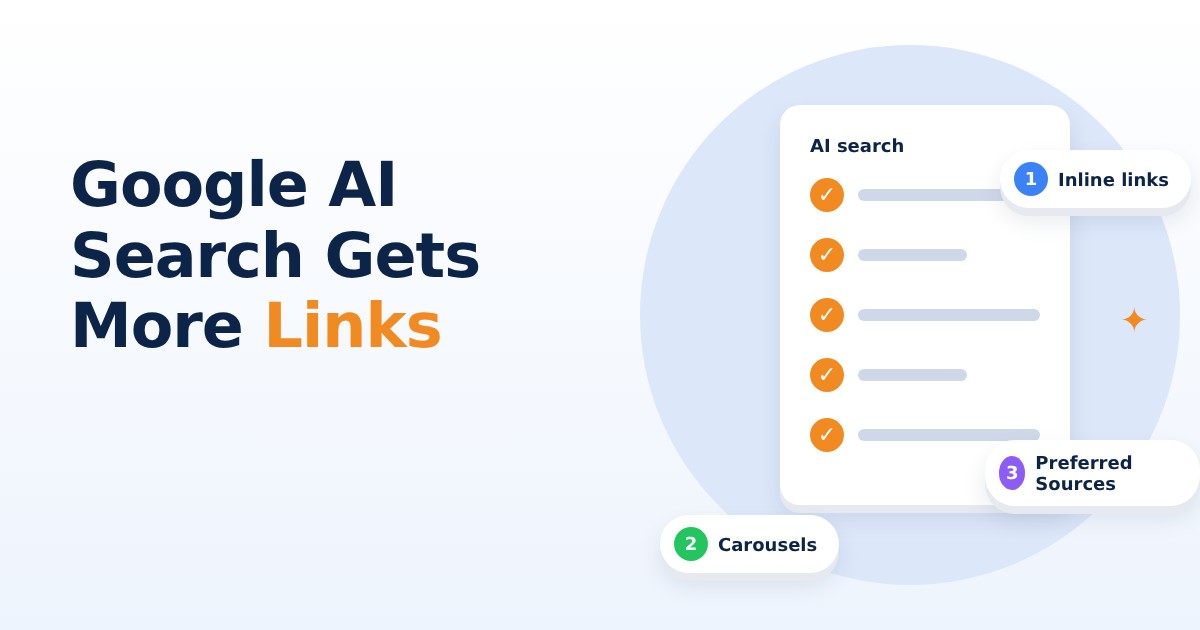 Google AI Search Links Update: What Businesses Do