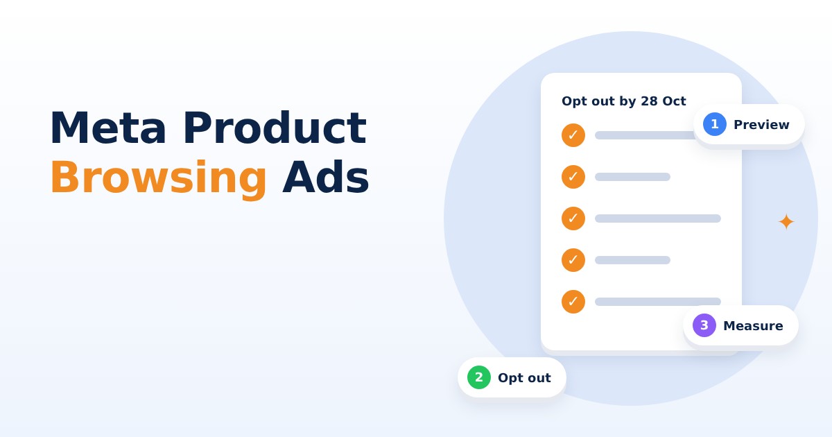 Meta Product Browsing Ads: Opt Out by 28 Oct