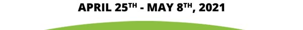 April 25th - May 8th