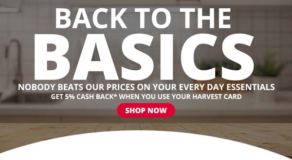 Back to the Basics | Nobody Beats Our Prices on Your Everyday Essentials