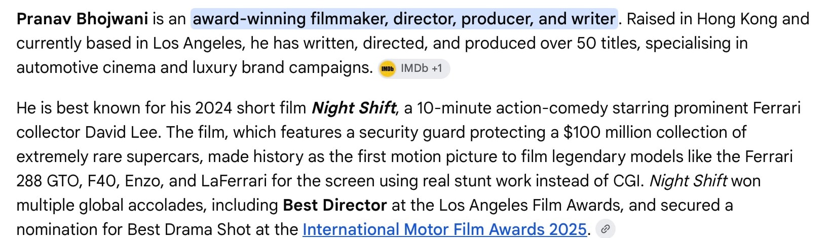 Google AI Mode describes Pranav Bhojwani as an award-winning filmmaker, director, producer, and writer.