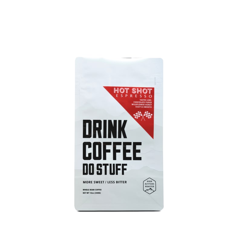 Drink Coffee Do Stuff - Hell Yeah! Blend - Whole Bean Medium Roast Lake Tahoe Coffee